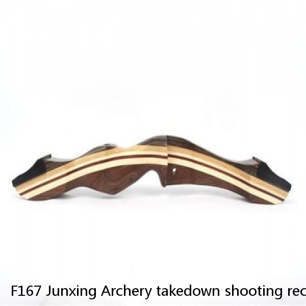 F167 Junxing Archery takedown shooting recurve bow ILF riser