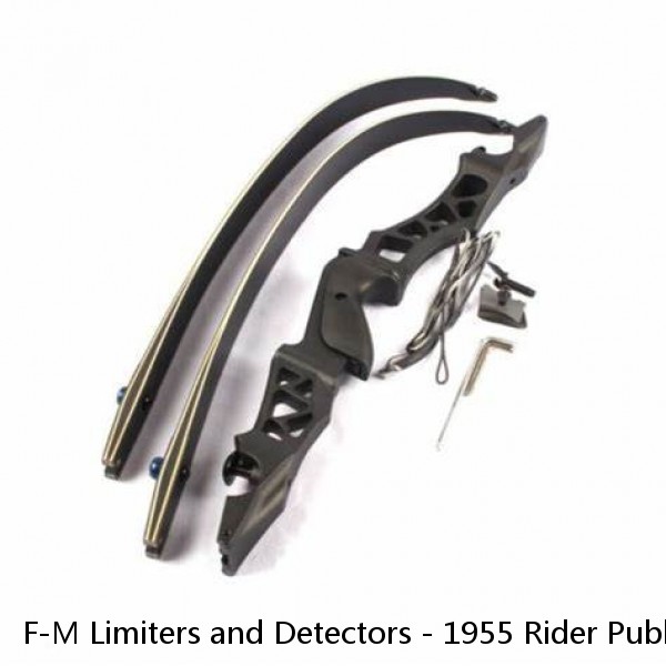 F-M Limiters and Detectors - 1955 Rider Publication Review Series no. 166-2
